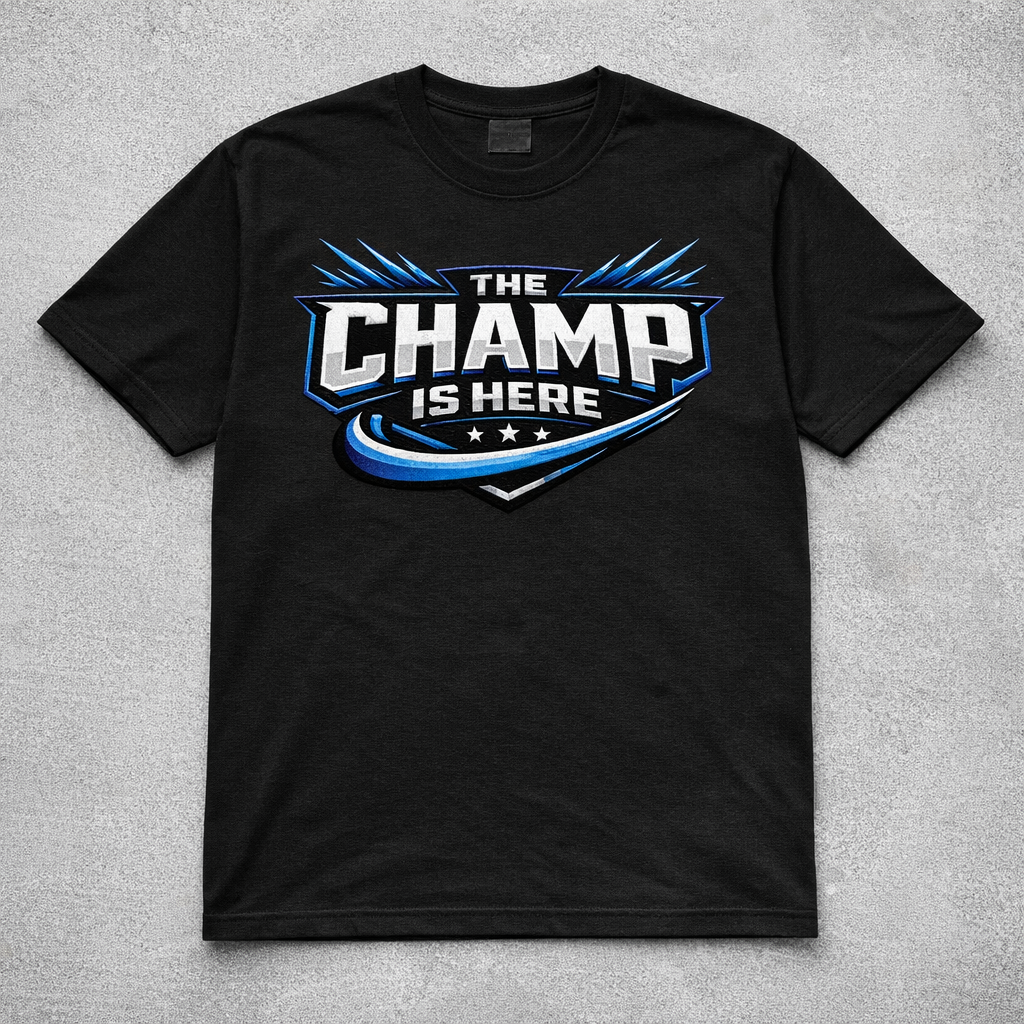 The Champ Is Here Black T Shirt
